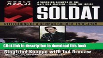 [Download] Soldat: Reflections of a German Soldier, 1936-1949 Kindle Collection