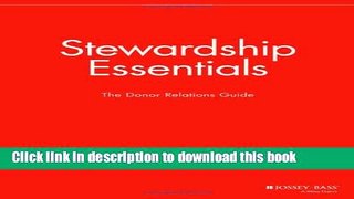 [PDF Kindle] Stewardship Essentials: The Donor Relations Guide Free Books