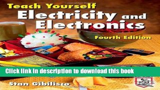 [Download] Teach Yourself Electricity and Electronics, Fourth Edition Kindle Collection