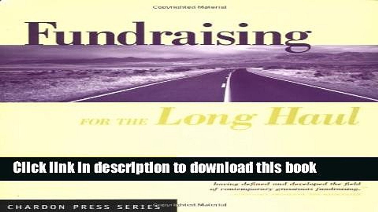 [PDF Kindle] Fundraising for the Long Haul Free Books