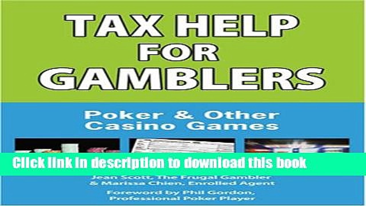 [PDF Kindle] Tax Help for Gamblers: Poker   Other Casino Games Free Download