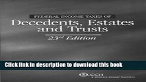[PDF Kindle] Federal Income Taxes of Decedents, Estates and Trusts (23rd Edition) Free Download