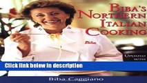 Ebook Biba s Northern Italian Cooking Free Online