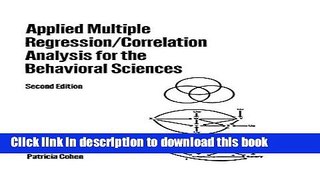 [Popular] Applied Multiple Regression/Correlation Analysis for the Behavioral Sciences Kindle Free