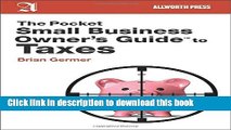 [PDF Kindle] The Pocket Small Business Owner s Guide to Taxes (Pocket Small Business Owner s