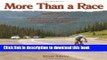 [Popular Books] More Than a Race: Four 70-Year-Old Cyclists Ride the Race Across America Full Online