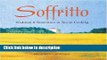 Ebook Soffritto: Tradition and Innovation in Tuscan Cooking Full Online