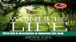 [Popular] Wonders of Life: Exploring the Most Extraordinary Phenomenon in the Universe Hardcover