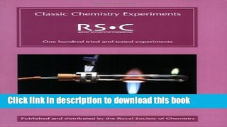 [Popular] Classic Chemistry Experiments: RSC Hardcover Collection