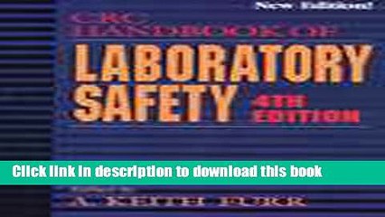 [Popular] CRC Handbook of Laboratory Safety: Fourth Edition Paperback Collection