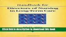 [Popular] Handbook for Directors of Nursing in Long-Term Care Paperback Online