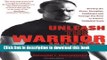 [Popular] Unleash the Warrior Within: Develop the Focus, Discipline, Confidence and Courage You