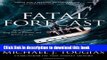 [Popular] Fatal Forecast: An Incredible True Tale of Disaster and Survival at Sea Paperback