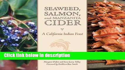 [PDF] Seaweed, Salmon, and Manzanita Cider: A California Indian Feast [Online Books]