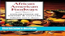 Download African American Foodways: Exploration of History and Culture (The Food Series) [Online