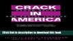 [PDF] Crack In America: Demon Drugs and Social Justice Full Online