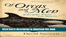 [Popular] Of Orcas and Men: What Killer Whales Can Teach Us Hardcover Free