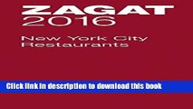 [Popular] Books 2016 New York City Restaurants (Zagat Survey: New York City Restaurants) Full Online