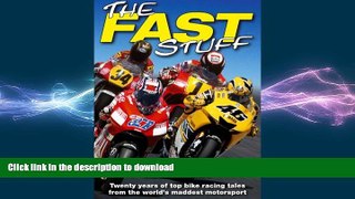 READ  The Fast Stuff: Twenty years of the top bike racing tales from the world s maddest