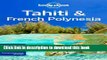 [Popular] Books Lonely Planet Tahiti   French Polynesia (Travel Guide) Full Download