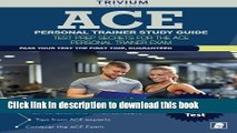 [Popular] Books ACE Personal Trainer Study Manual: ACE Personal Training Prep Book and Practice