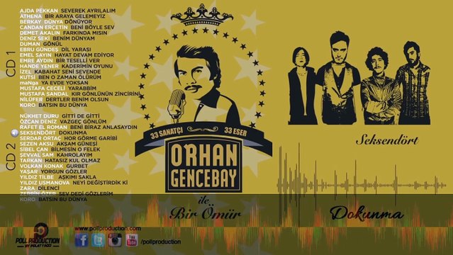 Seksendört - Dokunma - (Orhan Gencebay İle Bir Ömür vol.2)