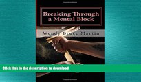READ  Breaking Through a Mental Block: An Athlete s Guide to Overcoming Fears and Learning to