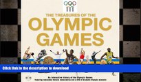 FAVORITE BOOK  The Treasures of the Olympic Games: An Interactive History of the Olympic Games