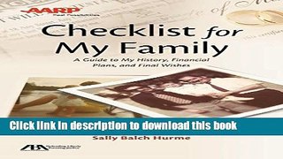 [Popular Books] ABA/AARP Checklist for My Family: A Guide to My History, Financial Plans and Final