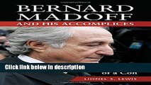 [PDF] Bernard Madoff and His Accomplices: Anatomy of a Con [Full Ebook]