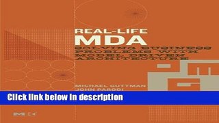[PDF] Real-Life MDA: Solving Business Problems with Model Driven Architecture (The MK/OMG Press)