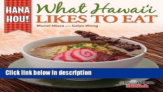 Download What Hawaii Likes to Eat: Hana Hou [Full Ebook]