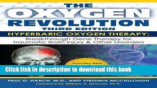 [Read PDF] The Oxygen Revolution, Third Edition: Hyperbaric Oxygen Therapy: The Definitive