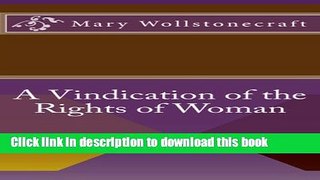 [Popular] A Vindication of the Rights of Woman Kindle Free