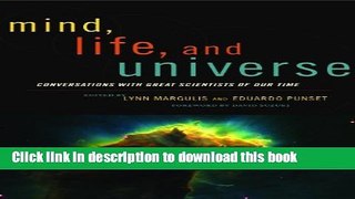 [Popular] Mind, Life and Universe: Conversations With Great Scientists of Our Time