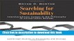 [Popular] Searching for Sustainability: Interdisciplinary Essays in the Philosophy of Conservation