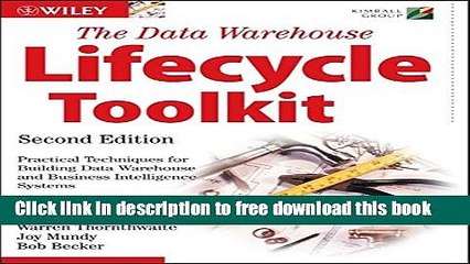 Download Video: [Download] The Data Warehouse Lifecycle Toolkit Paperback Free