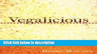 Download Vegalicious Book Online