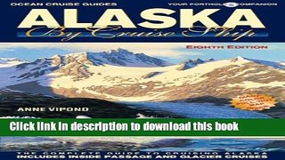 [Popular] Books Alaska By Cruise Ship - 8th Edition Free Online