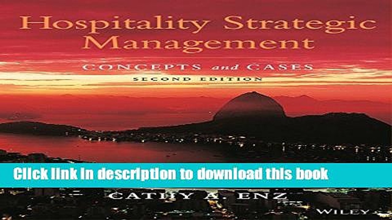 [Download] Hospitality Strategic Management: Concepts and Cases Hardcover Free