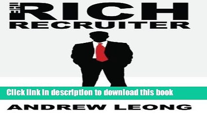 [Download] The Rich Recruiter Kindle Online