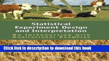 [Popular] Statistical Experiment Design and Interpretation: An Introduction with Agricultural