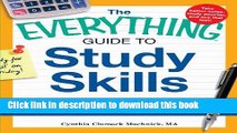 [Popular] Books The Everything Guide to Study Skills: Strategies, tips, and tools you need to