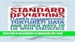 [Popular] Standard Deviations: Flawed Assumptions, Tortured Data, and Other Ways to Lie with