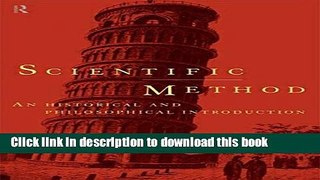 [Popular] Scientific Method: A Historical and Philosophical Introduction Paperback Online