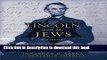 [Popular] Books Lincoln and the Jews: A History Full Online