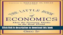 [Download] The Little Book of Economics: How the Economy Works in the Real World Kindle Collection