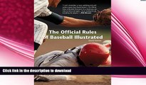 FAVORITE BOOK  The Official Rules of Baseball Illustrated  BOOK ONLINE