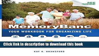 [Popular Books] MemoryBanc: Your Workbook For Organizing Life Full Online