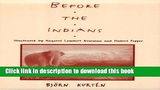 [Popular] Before the Indians Hardcover Collection
